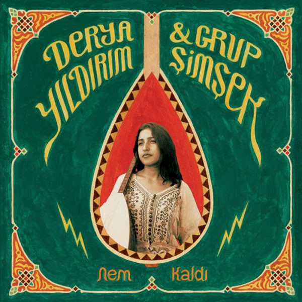 Derya Yıldırım & Grup Şimşek – Nem Kaldı