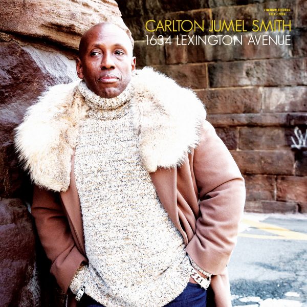 1634 Lexington Ave (feat Cold Diamond Mink) - Carlton Jumel Smith
